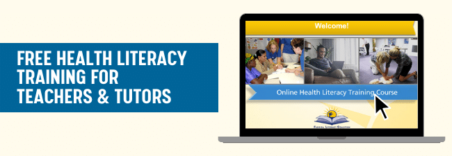 Free Health Literacy Training for Teachers and Tutors