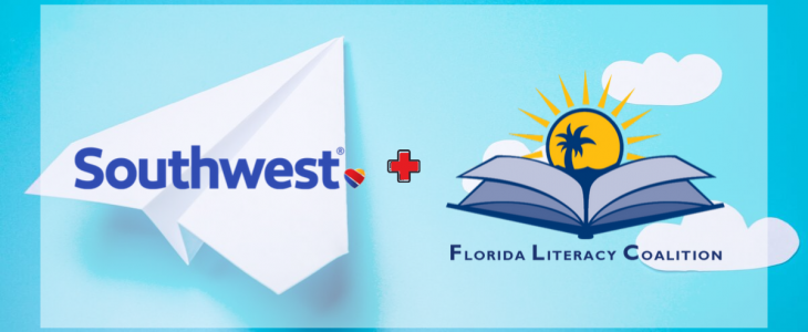 Southwest Airlines and the Florida Literacy Coalition present the 2019 Southwest Airlines Ticket Contest