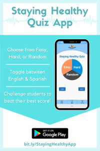 Download the Staying Healthy Quiz App on the Google Play Store!