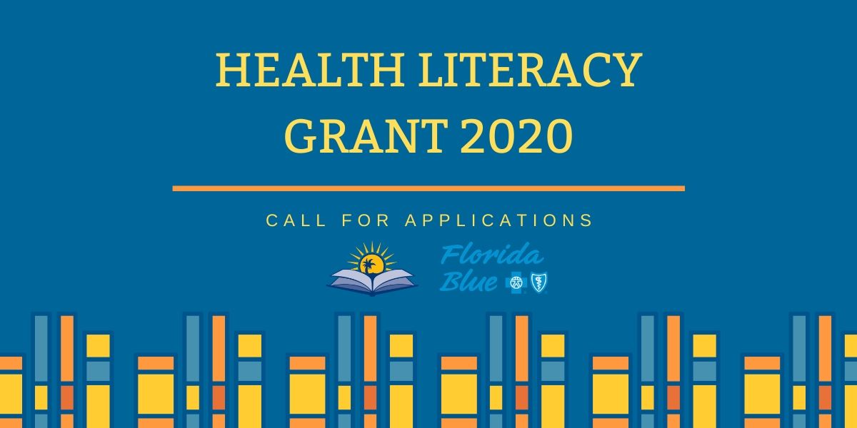 Florida health literacy grant - now accepting applications!