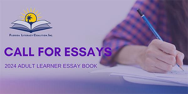 Call for Essays: 2024 Florida Adult Learner Essay Book